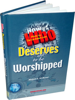 Who Deserves to be Worshiped By Majed S. Al-Rassi、mySite、topwebapps