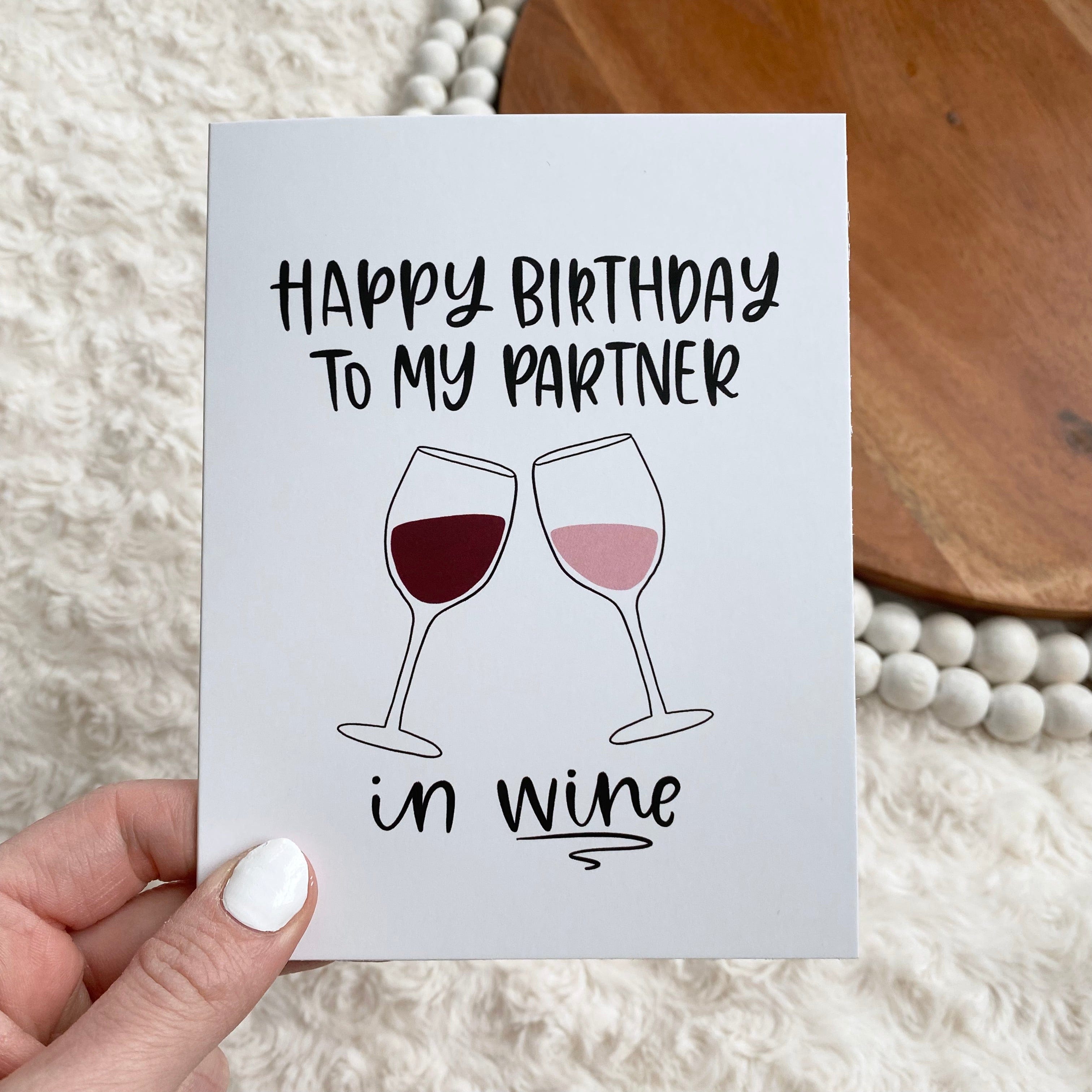  Happy Birthday To My Partner in Wine Birthday Card、mySite、ghnorth