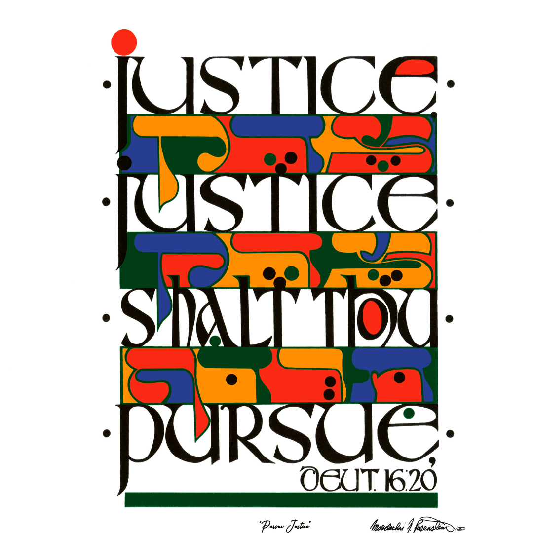 Pursue Justice Print by Mordechai Rosenstein、mySite、topwebapps