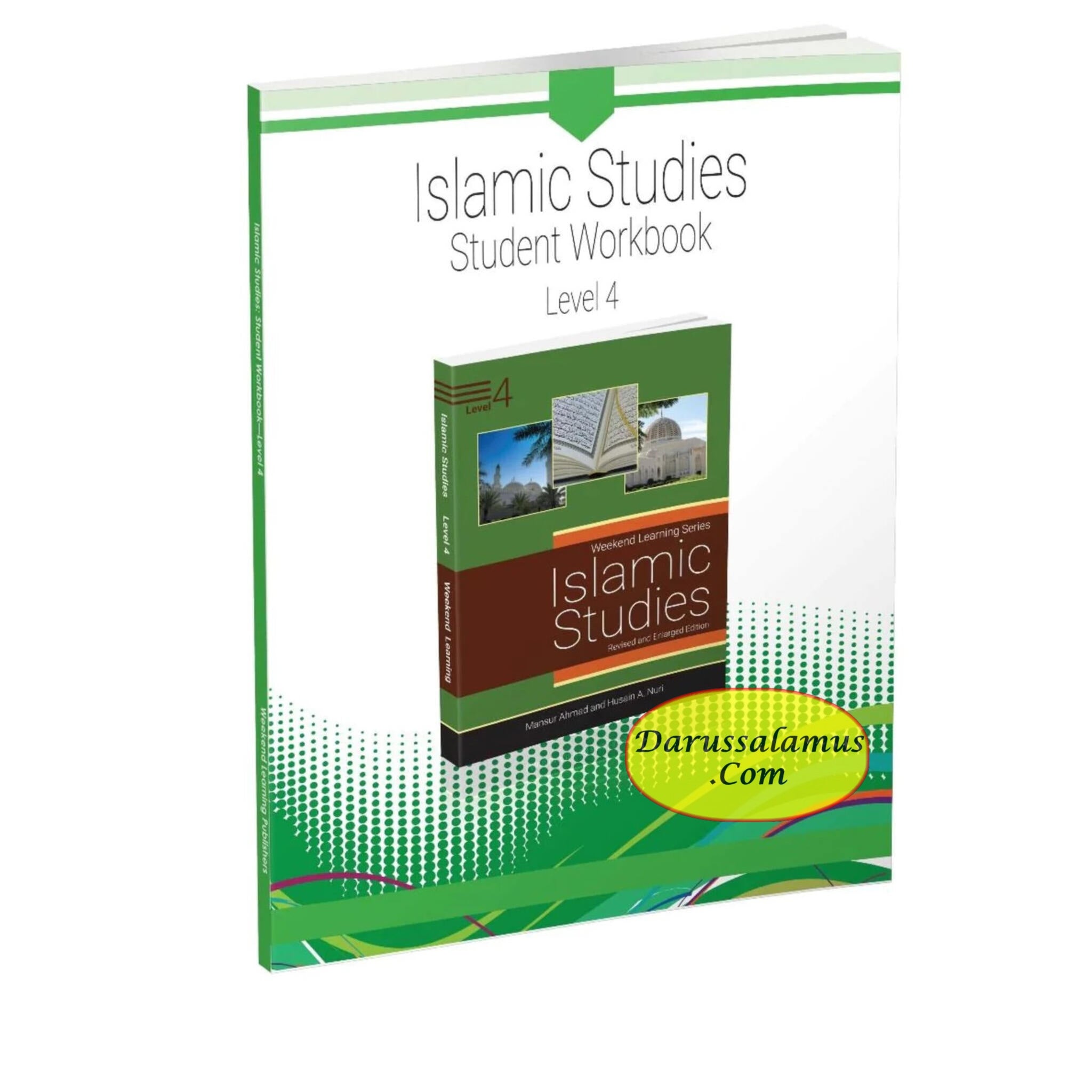 Islamic Studies Student Workbook Level 4 By (Weekend Learning Series) Mansur Ahmed and Husain A. Nuri、mySite、topwebapps