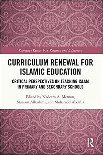 Curriculum Renewal for Islamic Education (Routledge Research in Religion and Education)、mySite、topwebapps
