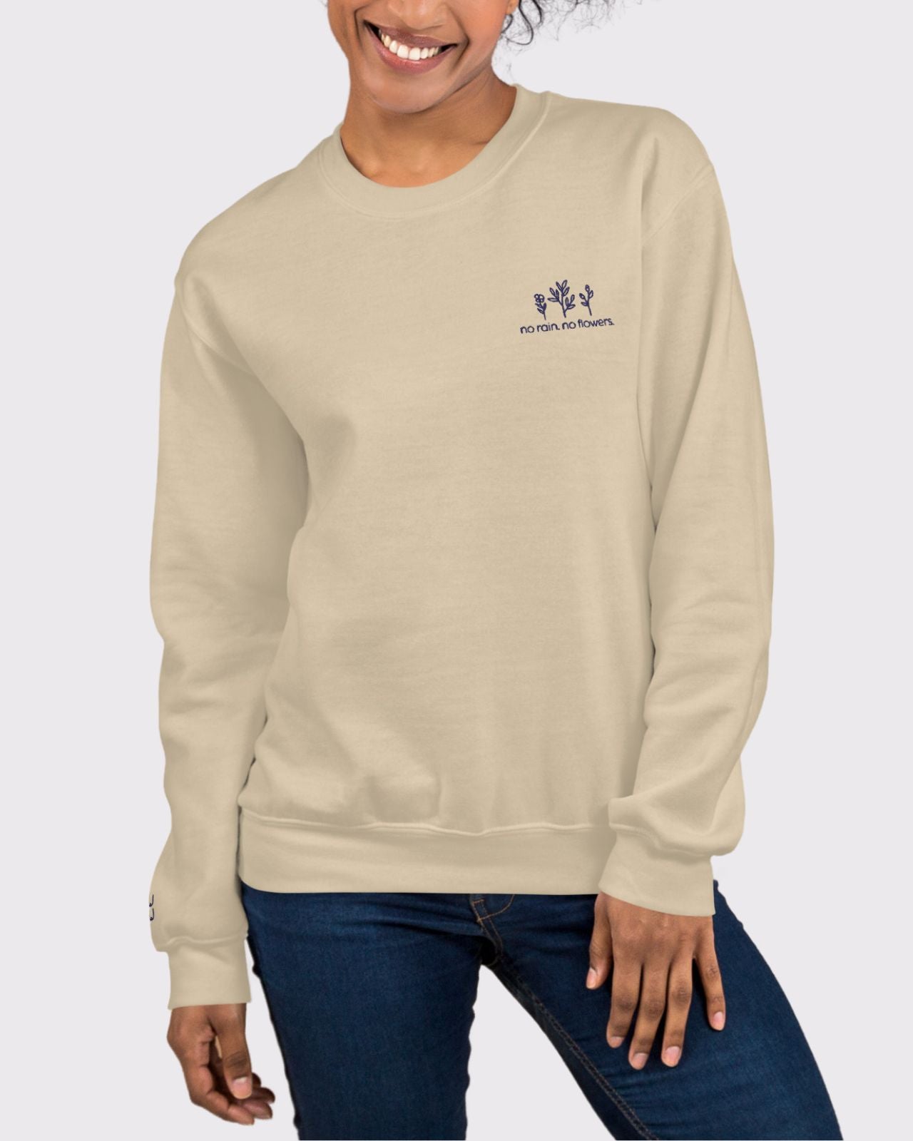 No Rain, No Flowers Unisex Crewneck、mySite、bengalsvssteelers