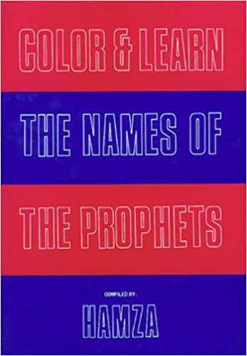 Color and Learn the Names of the Prophets By Aminah Hamza、mySite、topwebapps