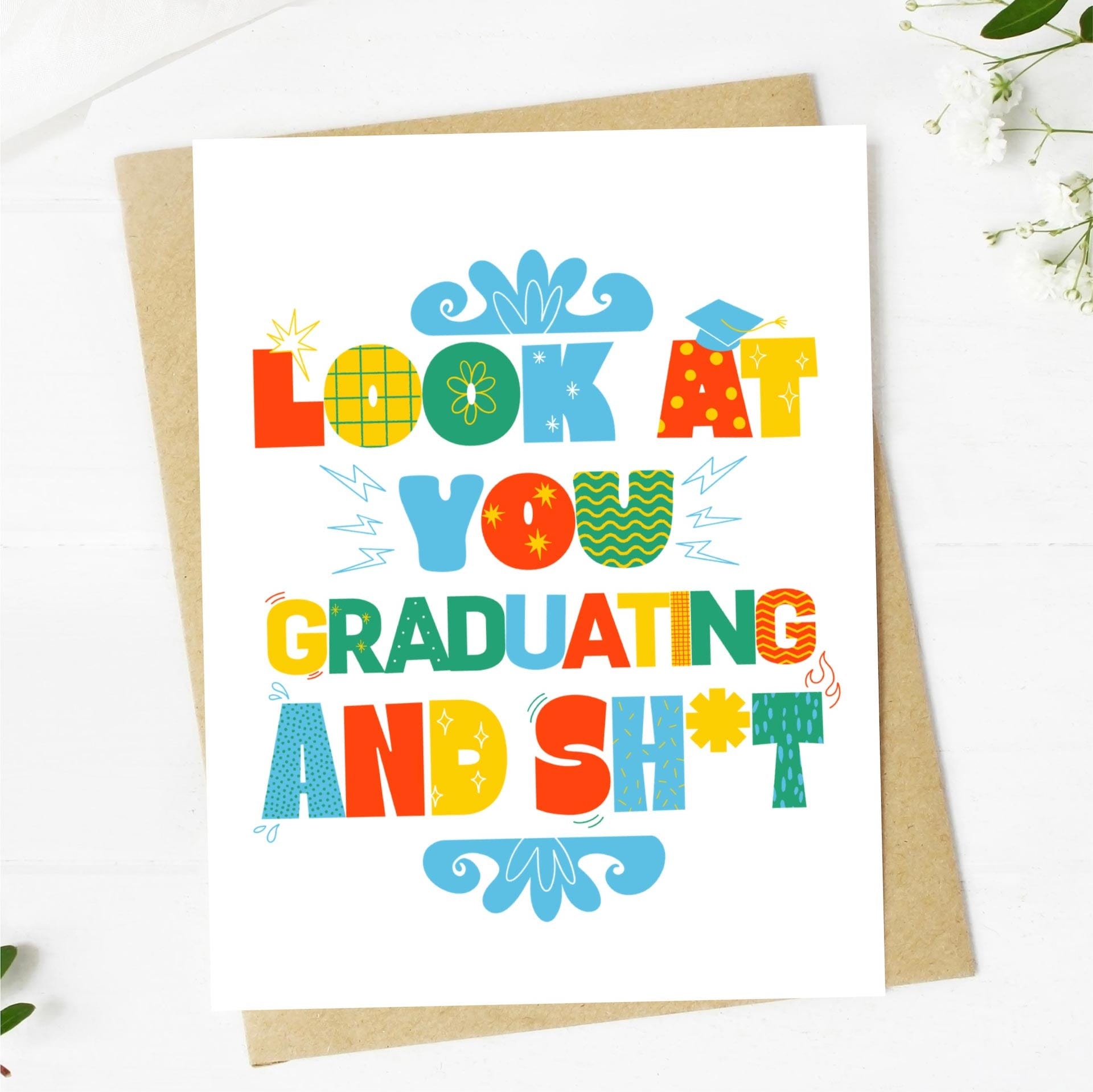  Look At You Graduating And Sh*t Graduation Card、mySite、ghnorth