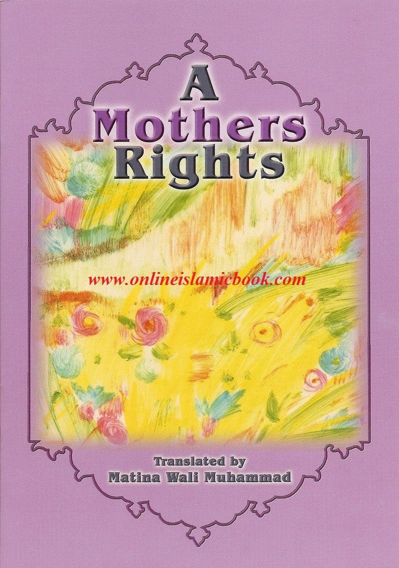 A Mothers Rights By Matina Wali Muhammad、mySite、topwebapps