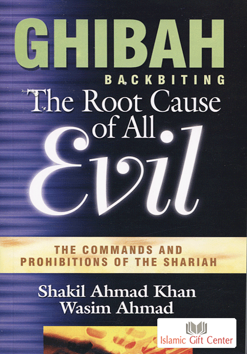 Ghibah: Backbiting – The Root Cause of All Evil、mySite、topwebapps
