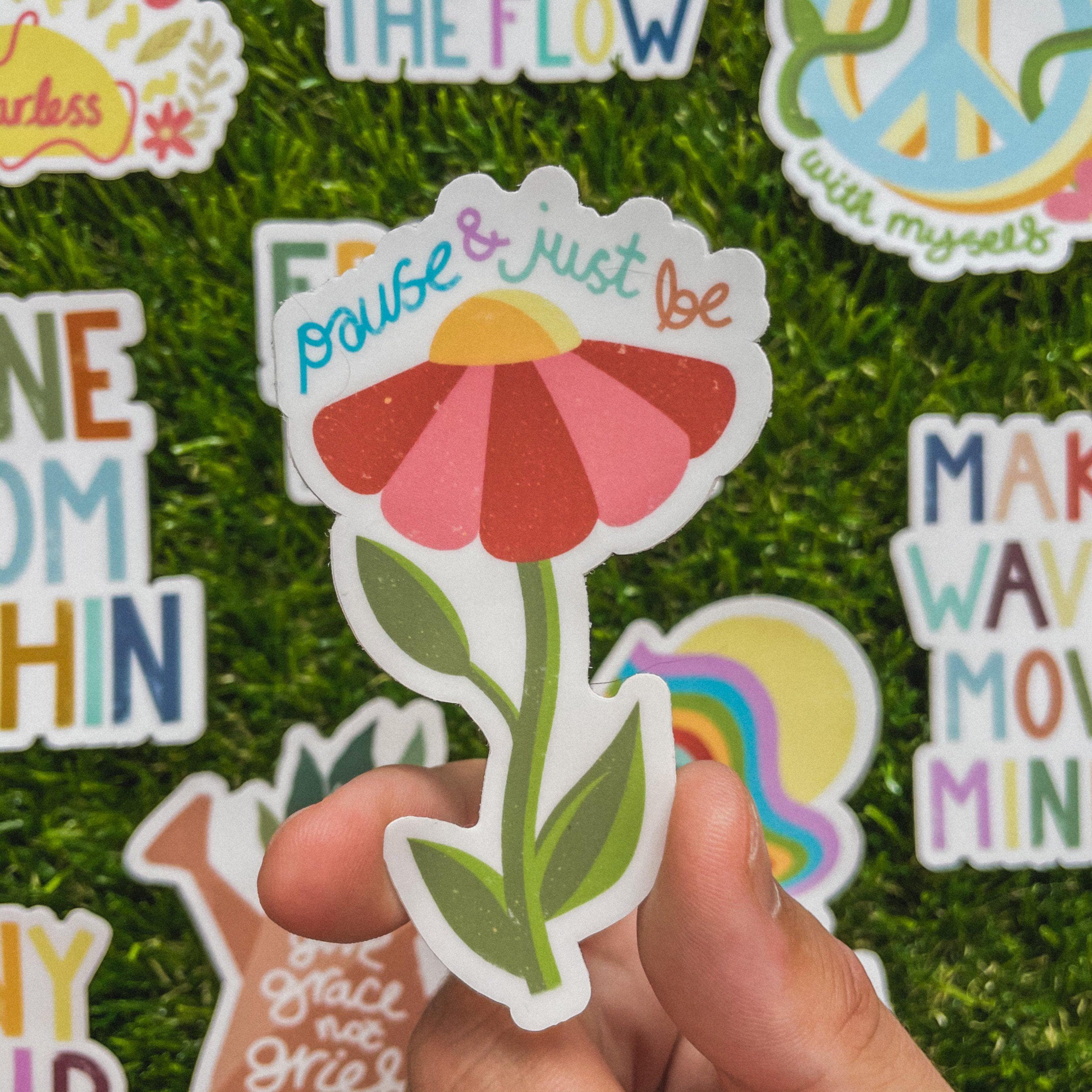  Pause & Just Be Flower Sticker、mySite、elrpsem3k