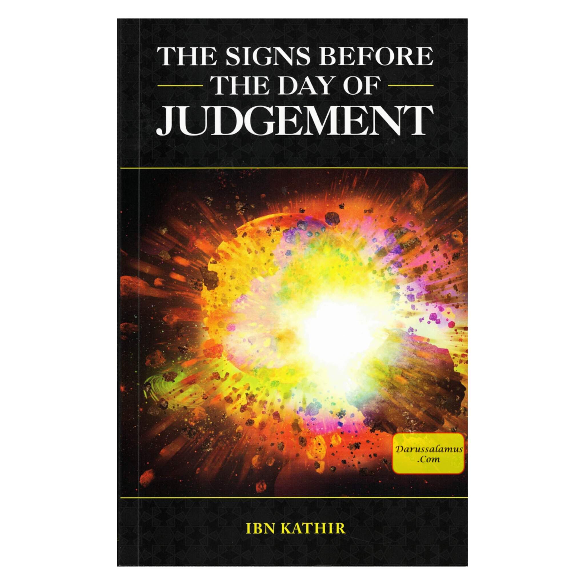 Signs before the day Of Judgement By Ibn Kathir & Mrs Huda Khattab、mySite、topwebapps