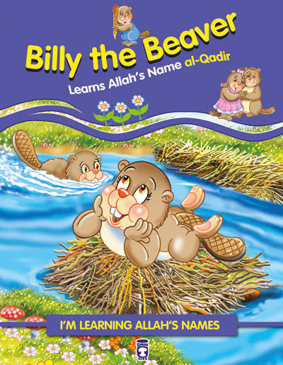 Billy the Beaver Learns Allah's Name al-Qadir、mySite、topwebapps