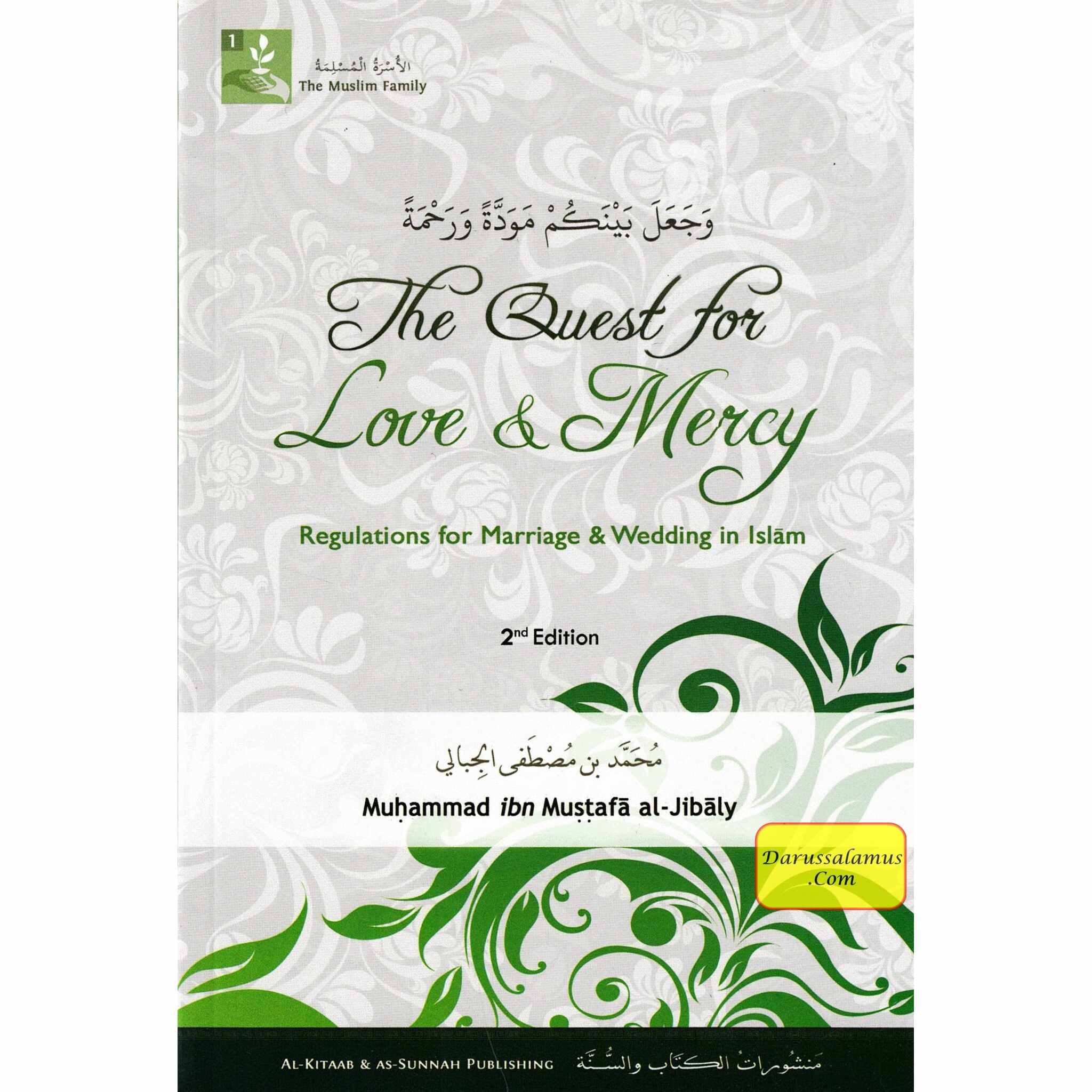 Quest for Love and Mercy Regulations for Marriage & Wedding in Islam By Muhammad al-Jibaly、mySite、topwebapps