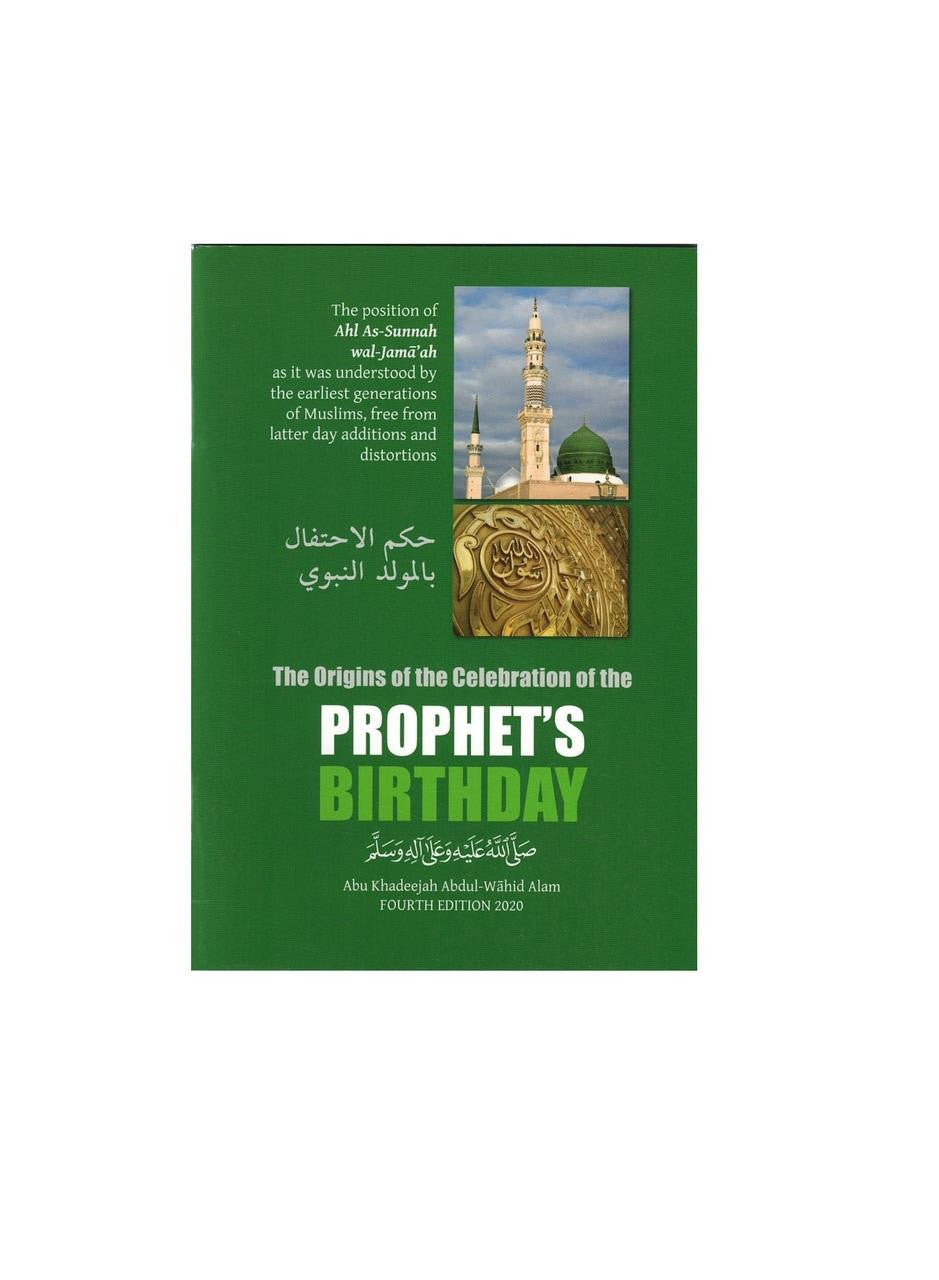 The Origins Of The Celebration Of The Prophet's Birthday By Abu Khadeejah Abdul-Wahid Alam、mySite、topwebapps