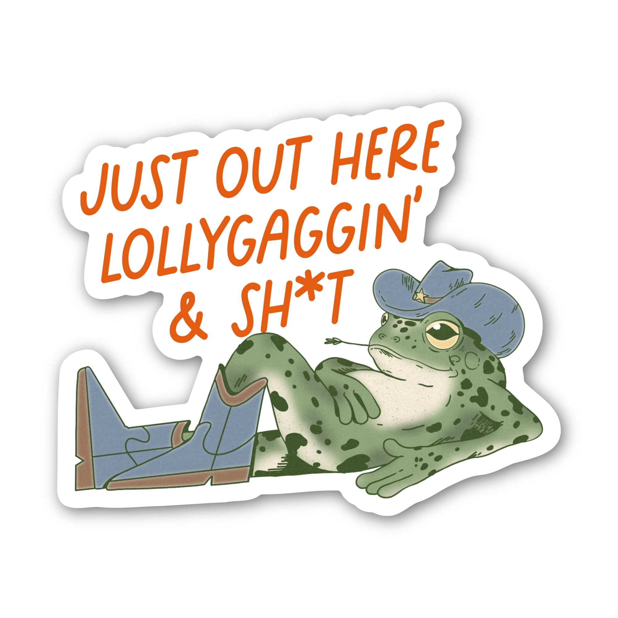  Just Out Here Lollygaggin & Sh*t Southern Frog Sticker、mySite、elrpsem3k