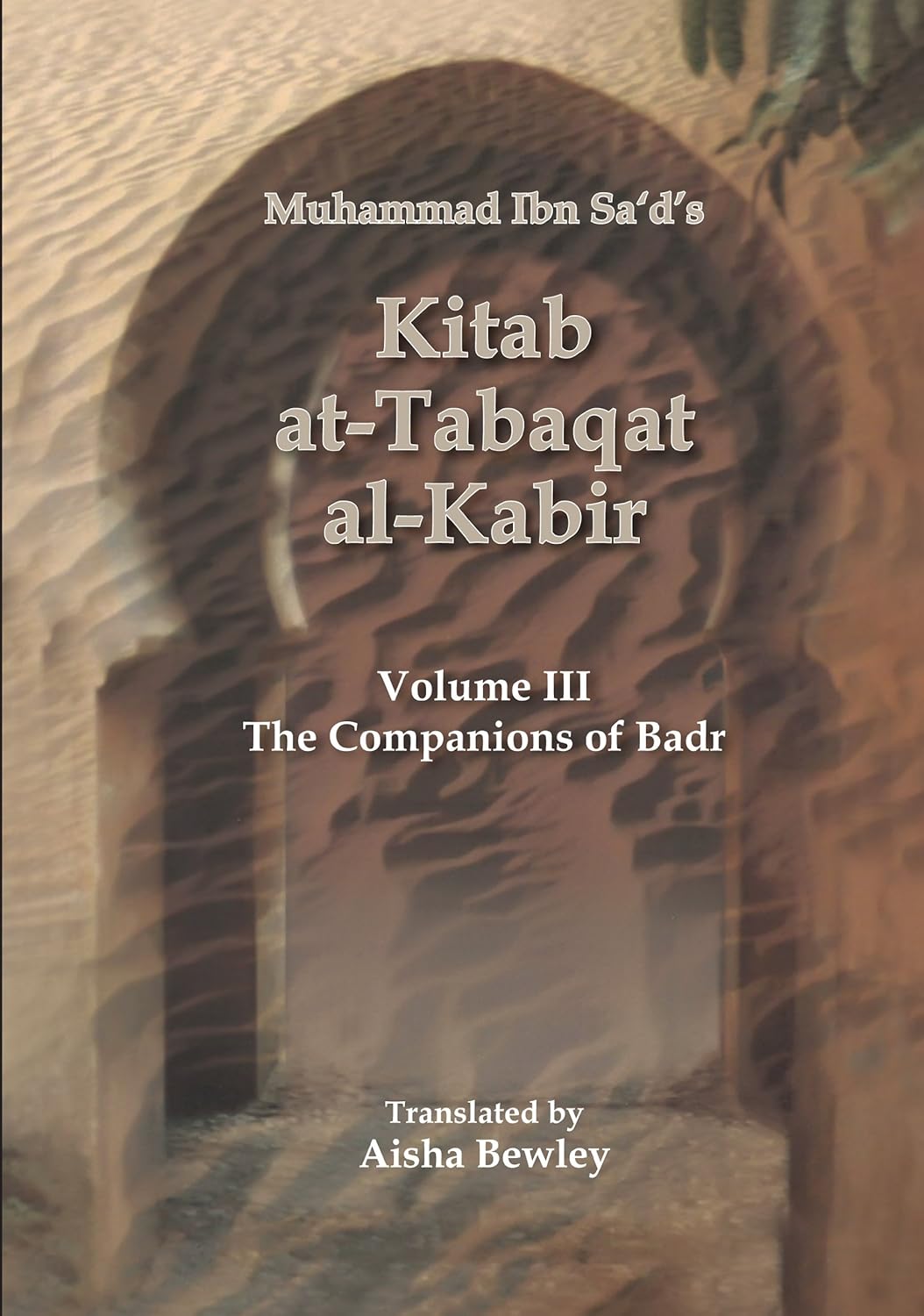 Kitab At-tabaqat Al-kabir Volume III: The Companions of Badr、mySite、topwebapps