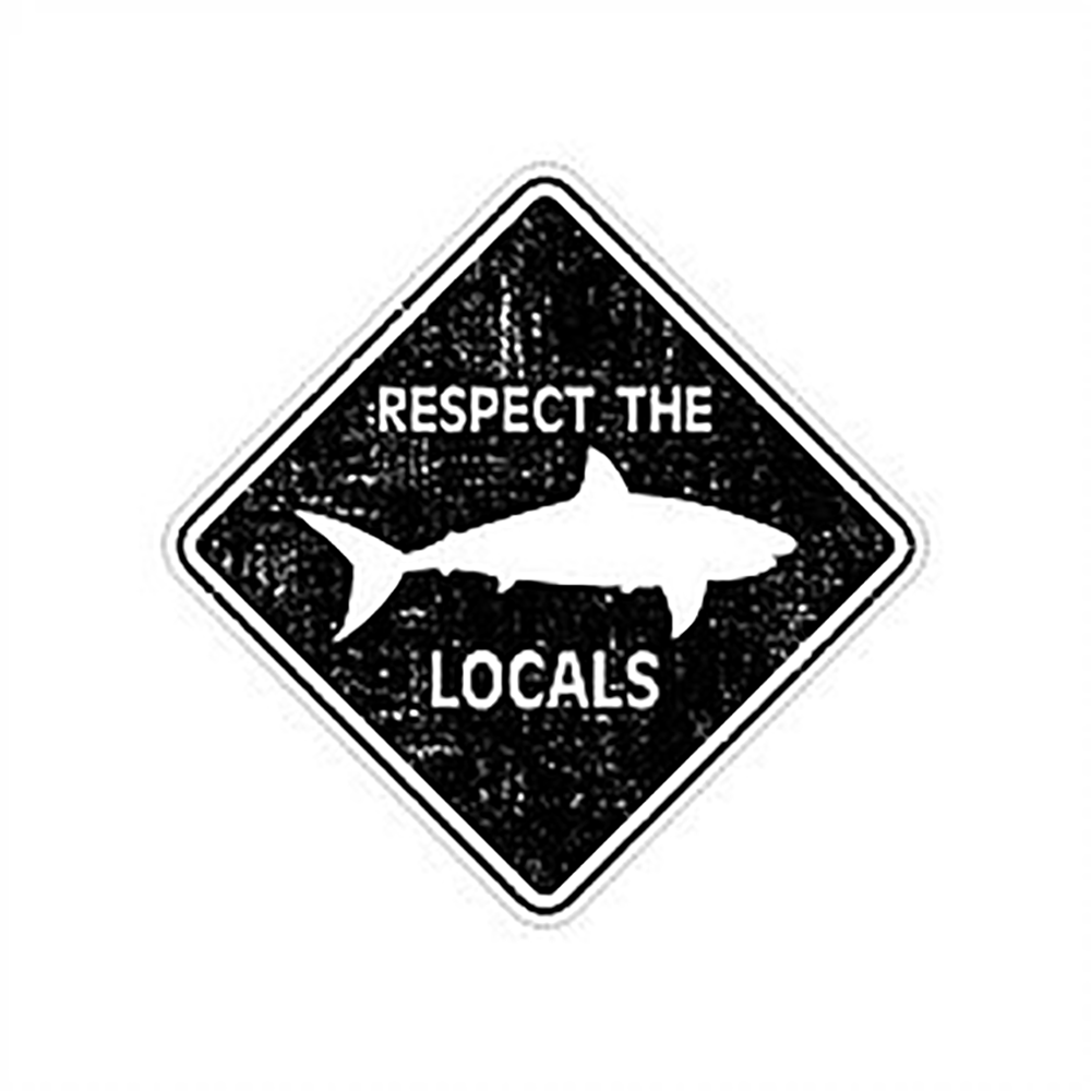  Respect the Locals Vinyl Sticker Decal、mySite、ghnorth
