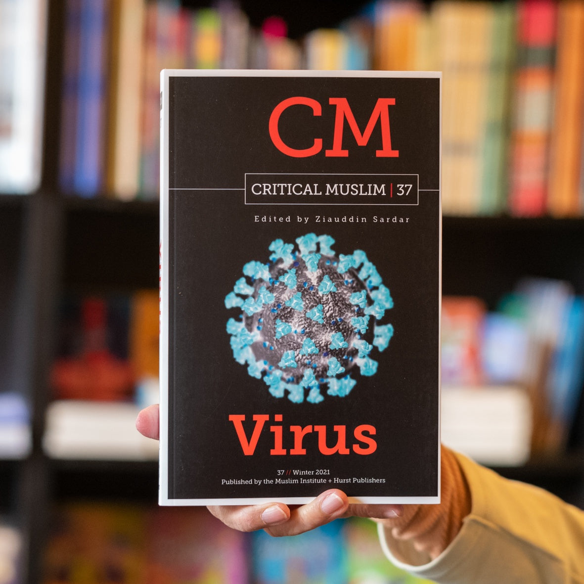 Critical Muslim 37: Virus、mySite、topwebapps