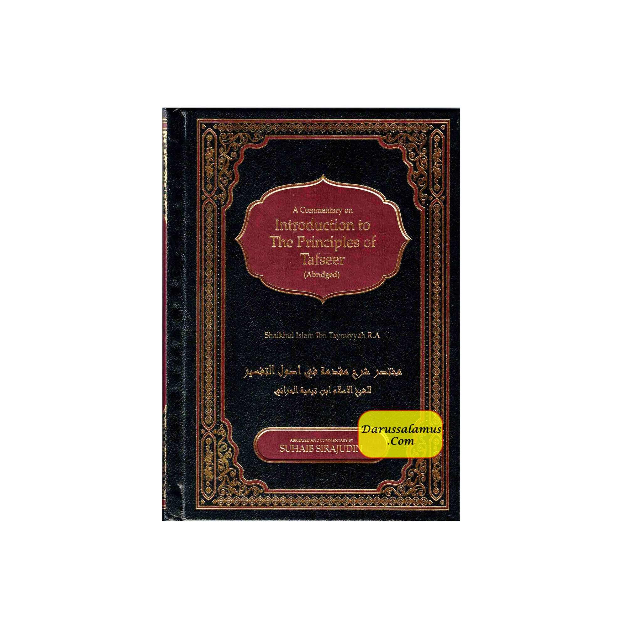 A Commentary on Introduction to the Principles of Tafsir: Muqaddamah Fi Usool Tafseer By Ibn Taymiyyah、mySite、topwebapps