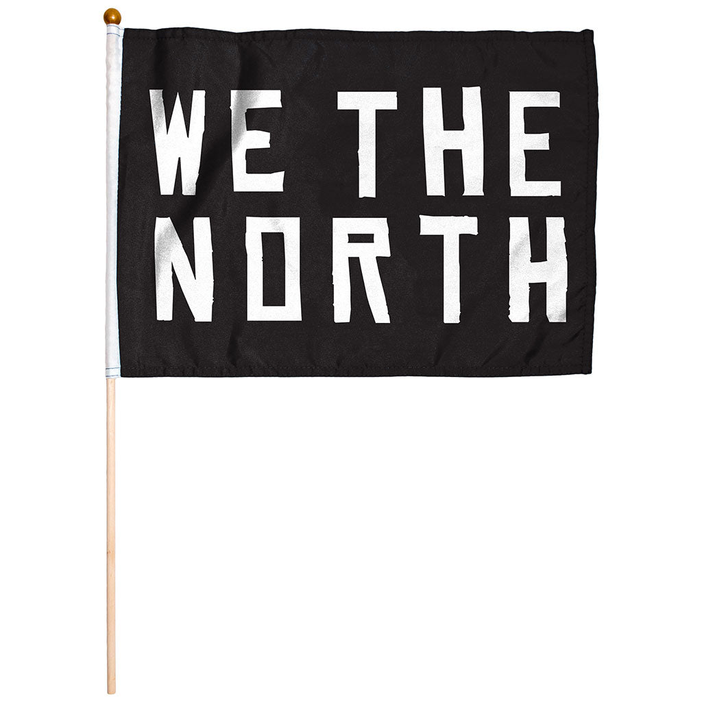 Raptors We the North Stick Flag