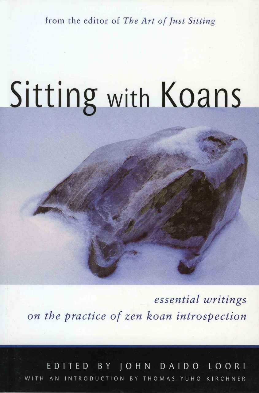 Sitting With Koans: Essential Writings on the Zen Practice of Koan Study、mySite、topwebapps