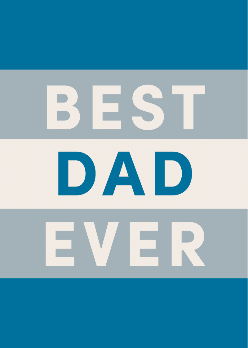 Father's Day Best Dad Ever Greeting Card、mySite、solidvoid