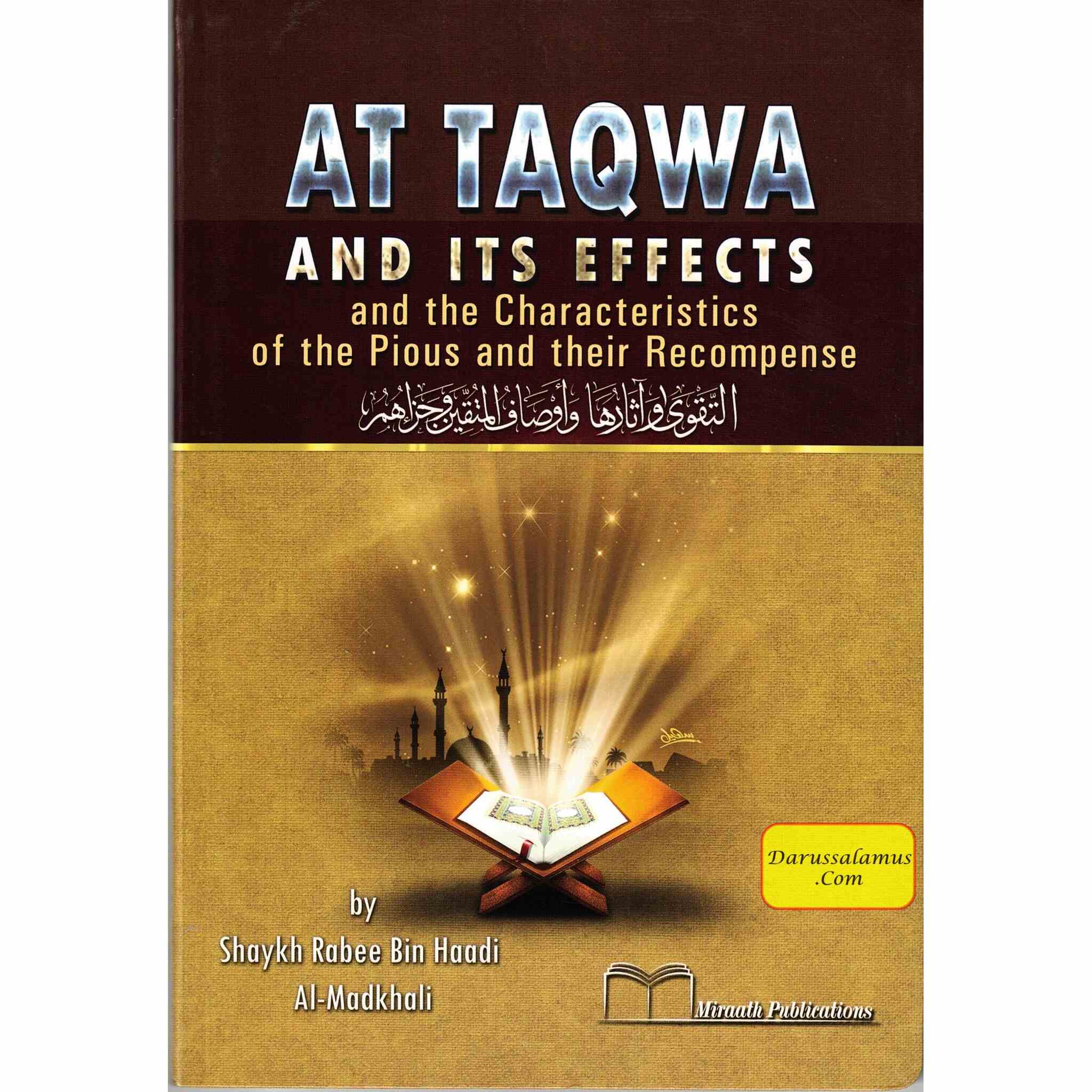 At Taqwa and its Effects By Shaykh Rabee Bin Haadi Al Madkhali、mySite、topwebapps