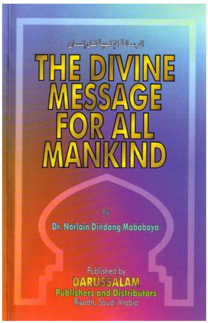 The Divine Message for All Mankind By Dr. Norlain Dindang Mababaya、mySite、topwebapps