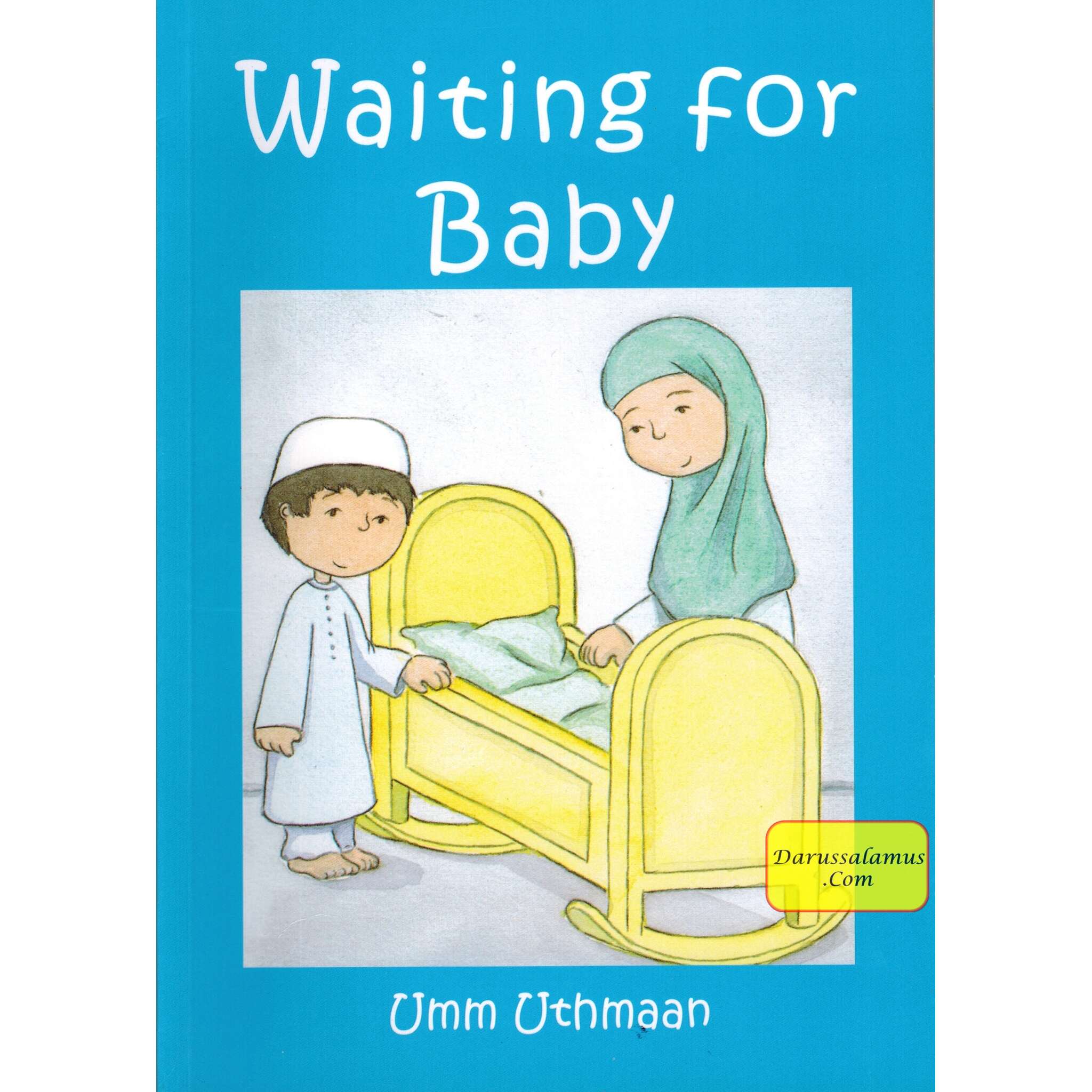 Waiting for Baby By Umm Uthmaan、mySite、topwebapps