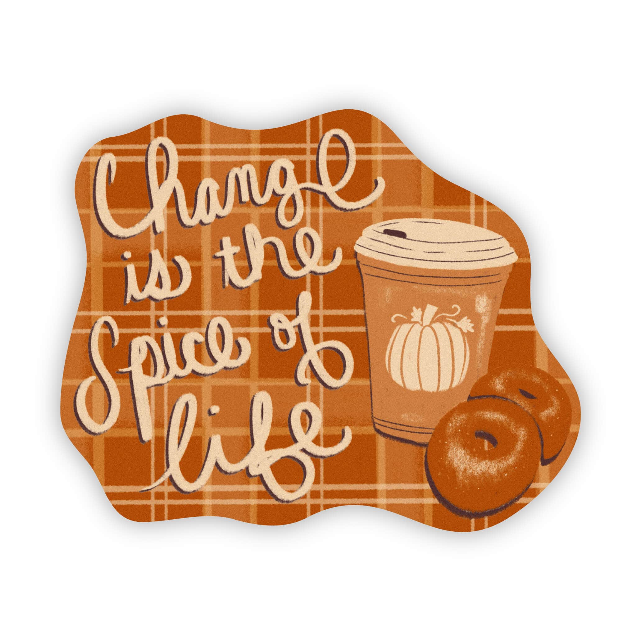  Change is the spice of life fall coffee sticker、mySite、ghnorth