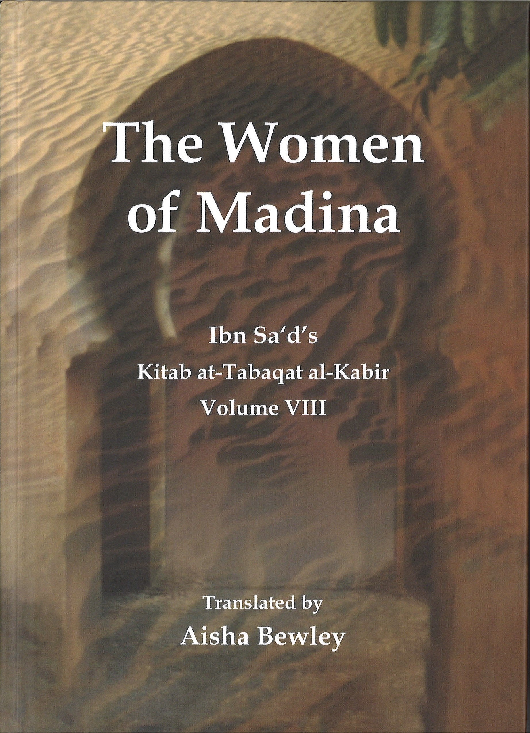 Kitab At-Tabaqat Al-Kabir Volume VIII: The Women of Madina、mySite、topwebapps