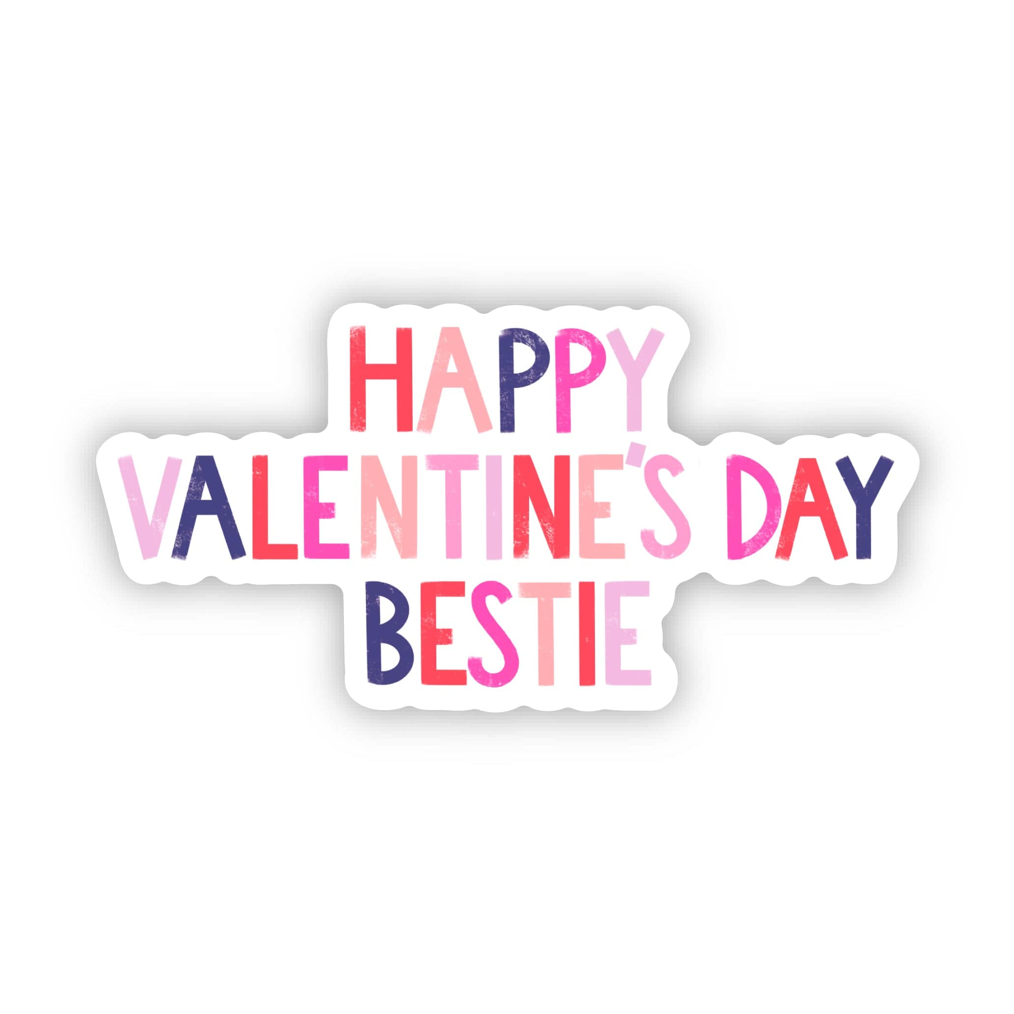  Happy Valentine's Day Bestie Sticker、mySite、elrpsem3k