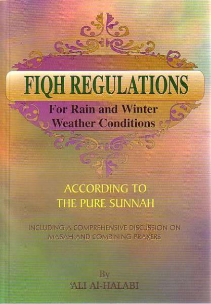Fiqh Regulations For Rain and Winter Weather Conditions、mySite、topwebapps