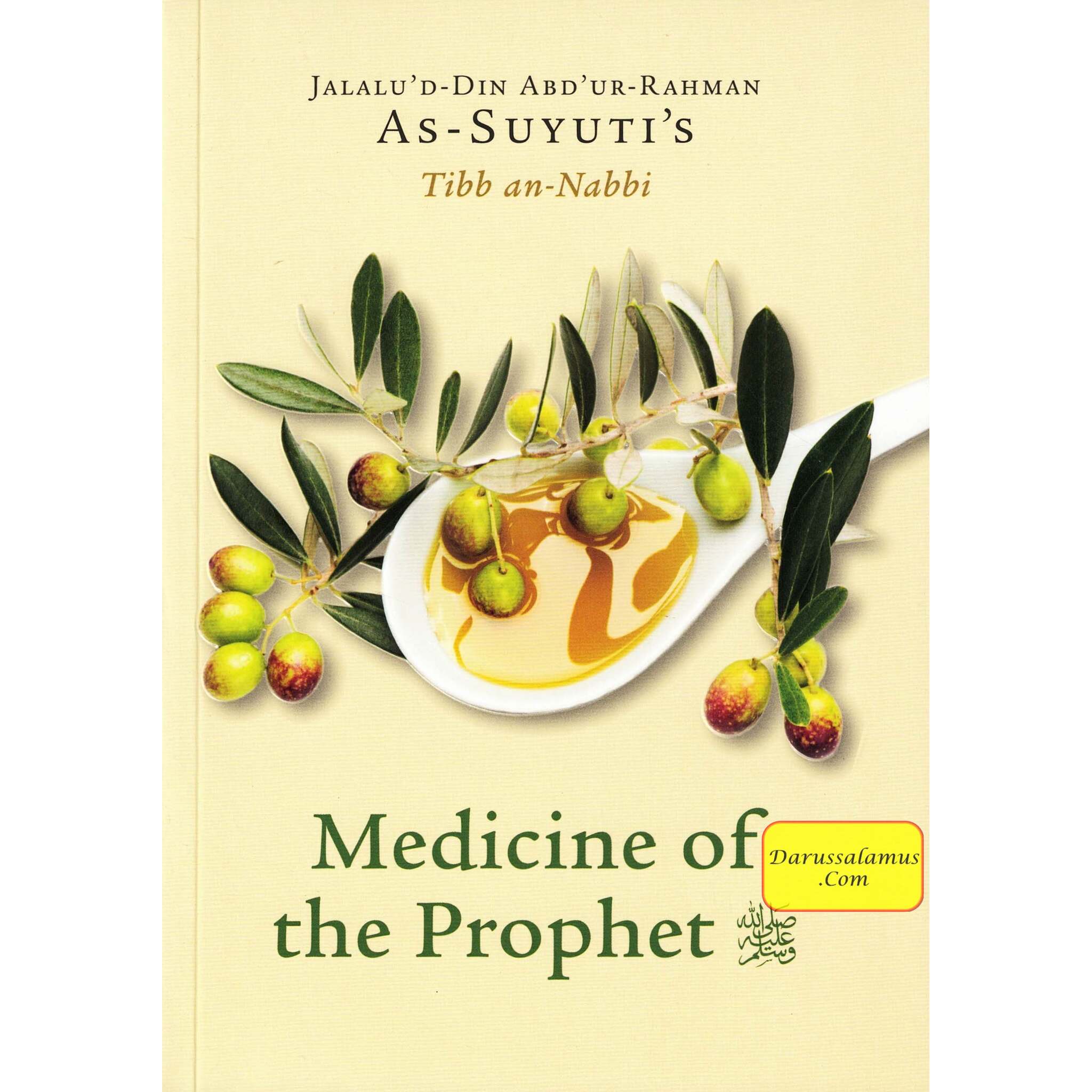 As-Suyuti's Tibb an nabbi,Medicine of the Prophet By Jalalu'd-Din Abdur-Rahman As-Suyuti、mySite、topwebapps