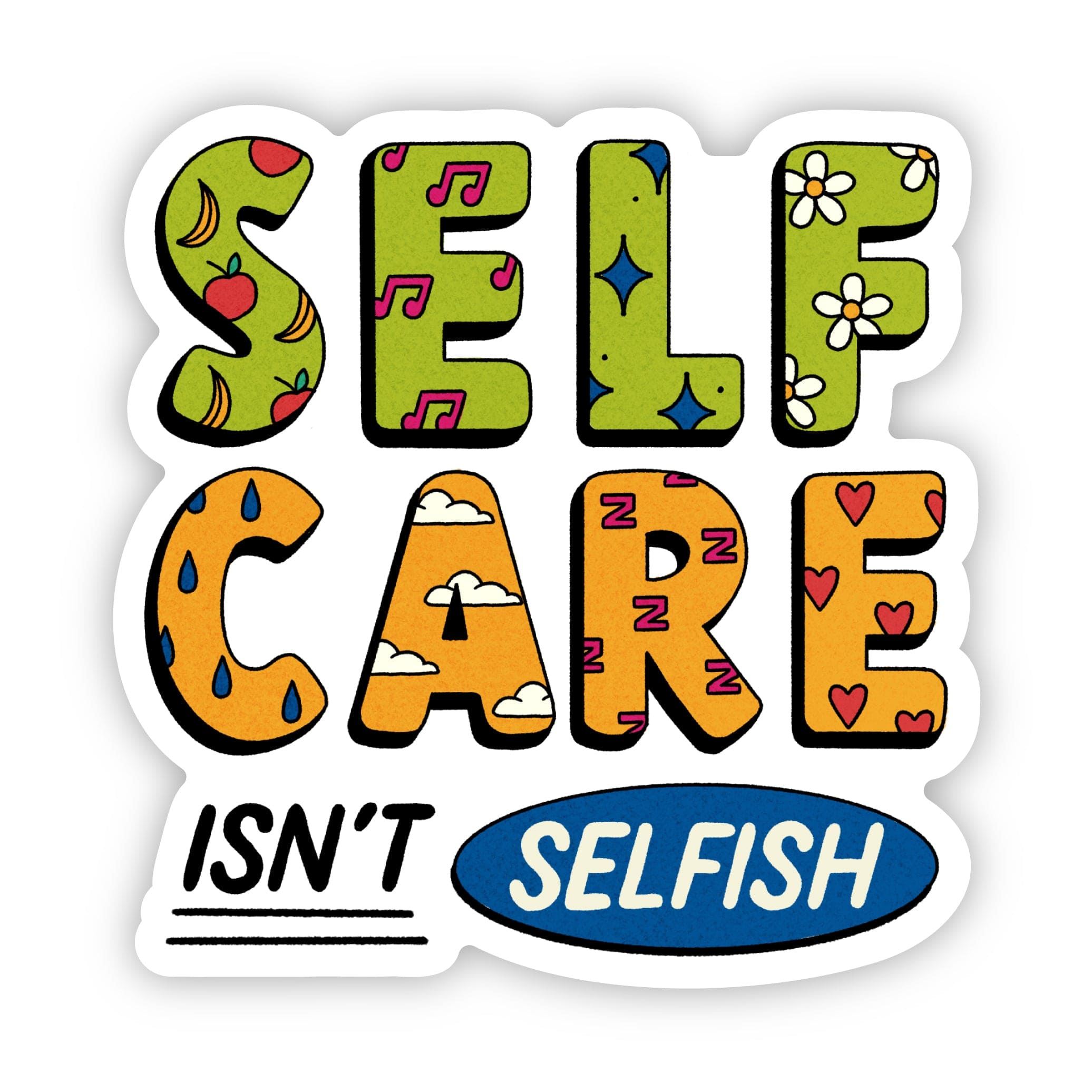  Self care isn't selfish sticker - active minds、mySite、ghnorth
