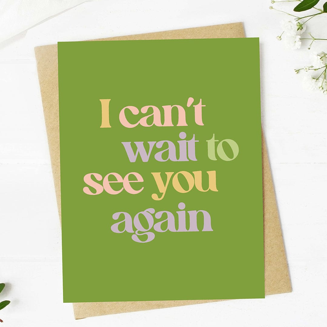  I can't wait to see you again Greeting Card、mySite、elrpsem3k