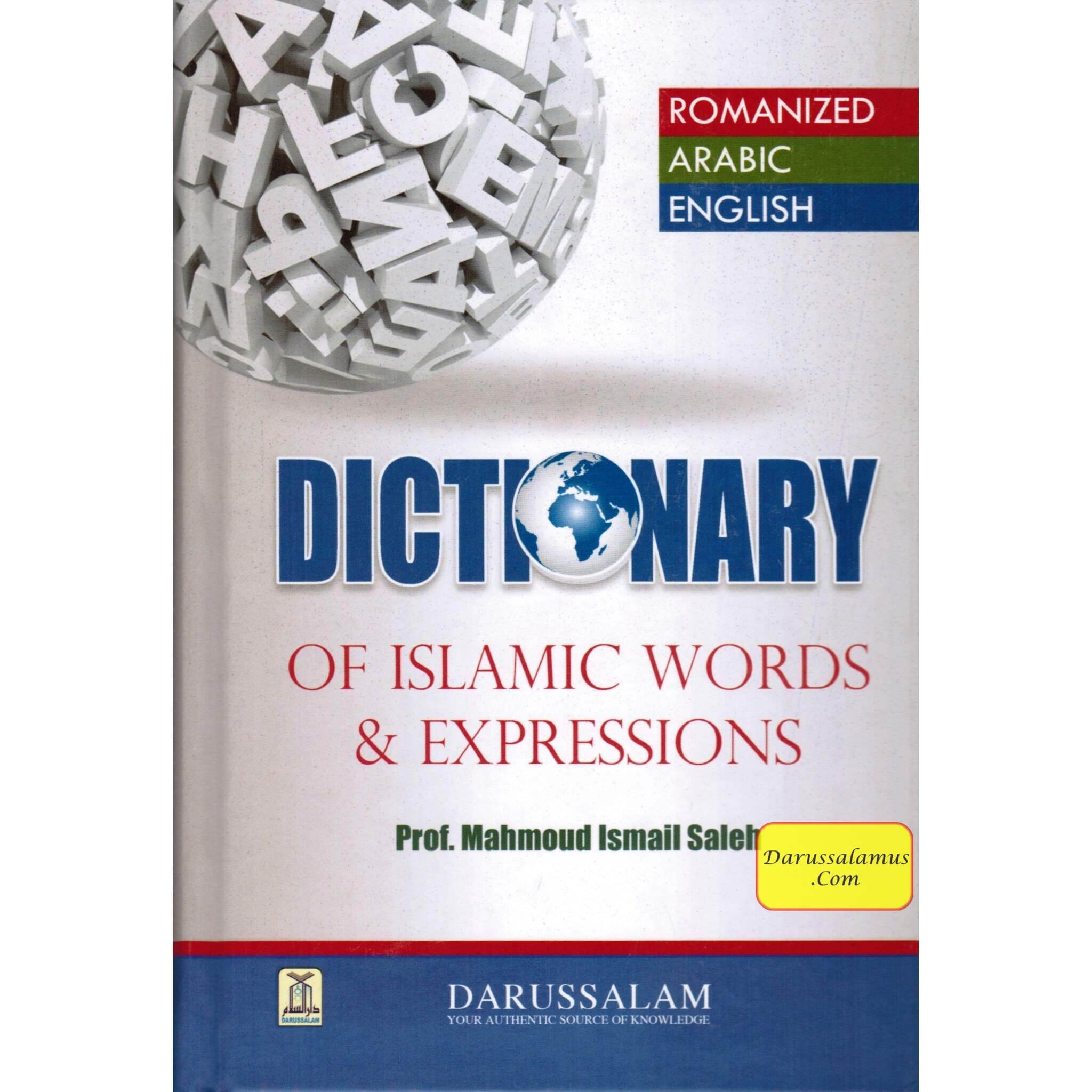 Dictionary of Islamic Words & Expressions By Prof. Mahmoud Ismail Saleh、mySite、topwebapps