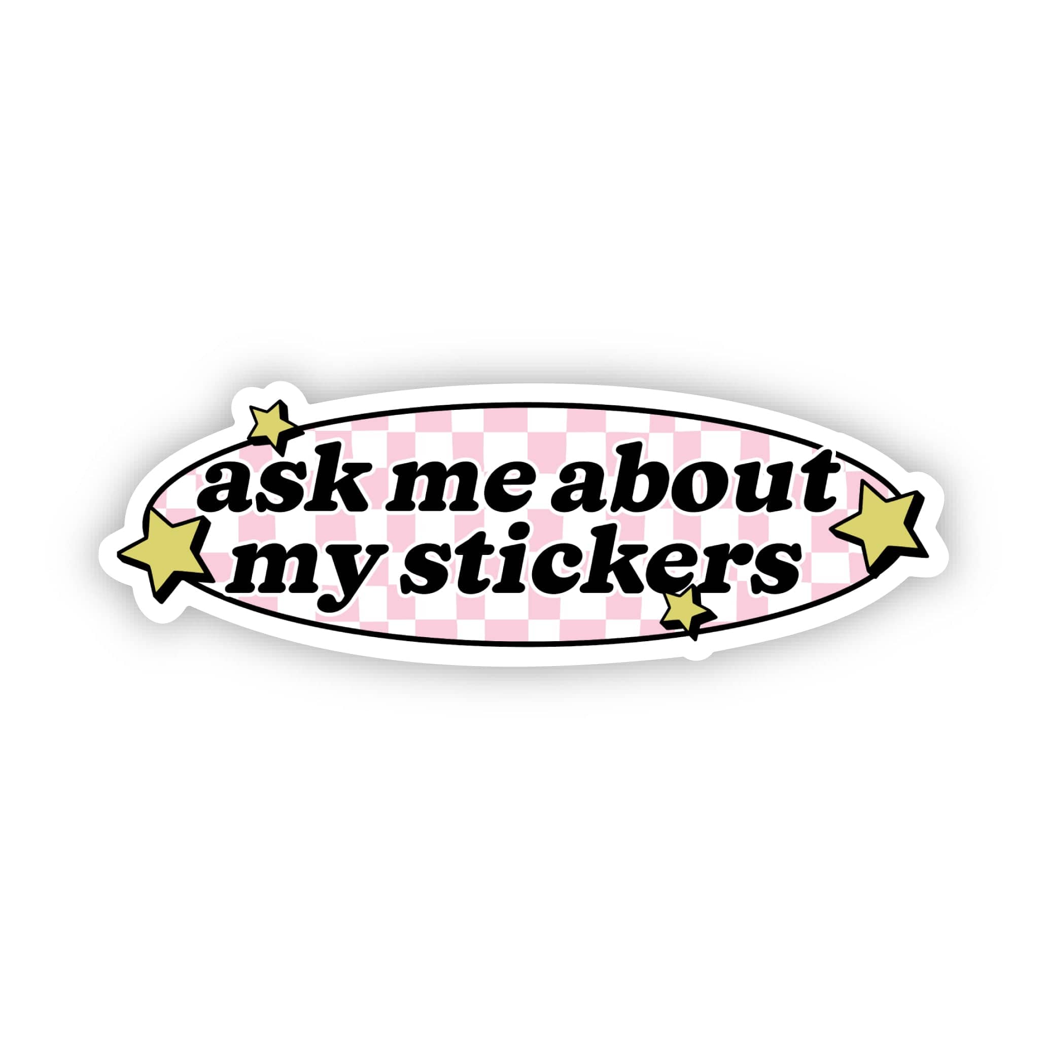  Ask me about my stickers Cute Text Sticker、mySite、elrpsem3k
