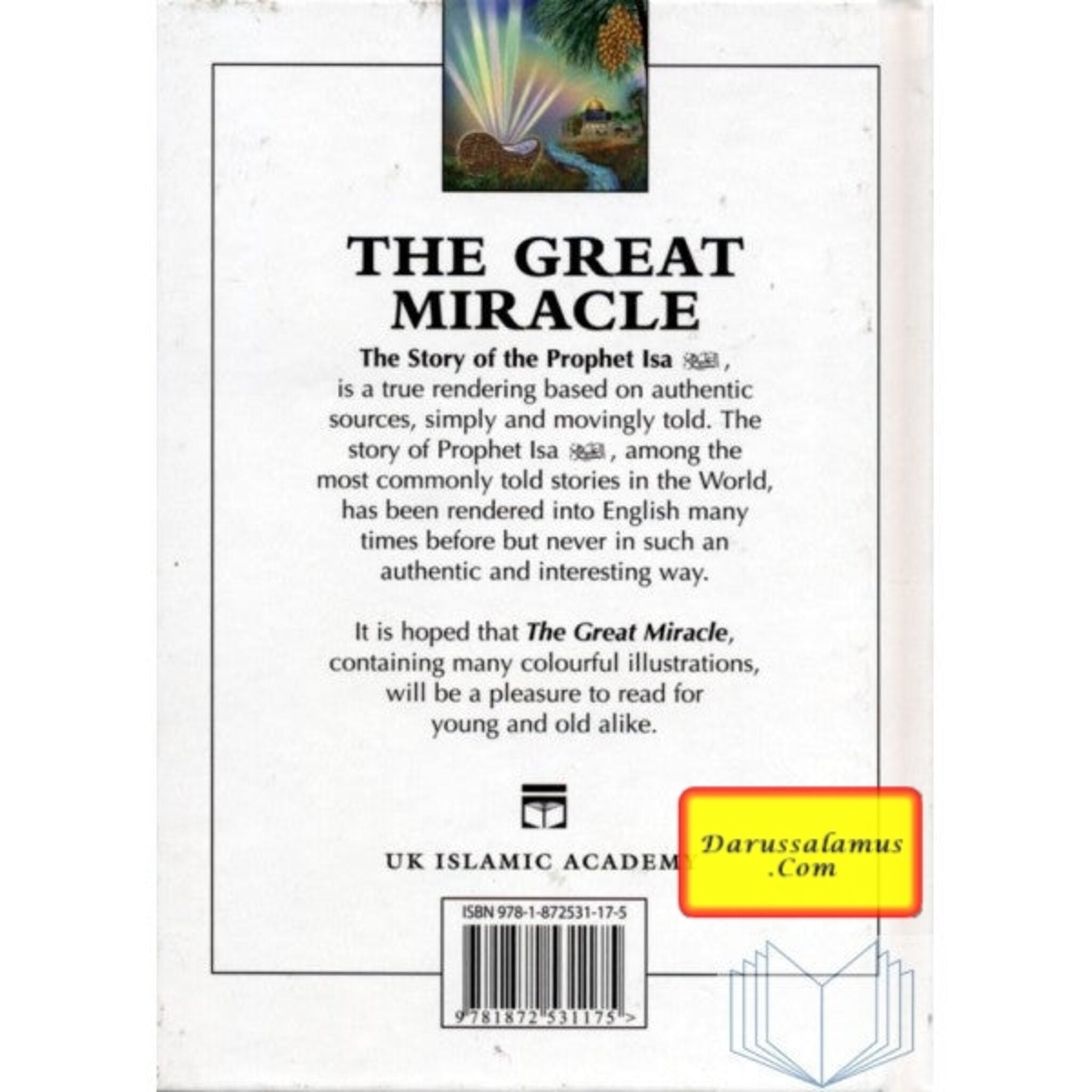 The Great Miracle The Story of The Prophet Isa By Iqbal Ahmad Azami、mySite、topwebapps