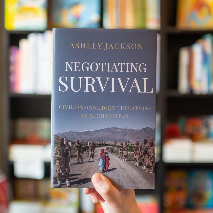 Negotiating Survival: Civilian–Insurgent Relations in Afghanistan、mySite、topwebapps