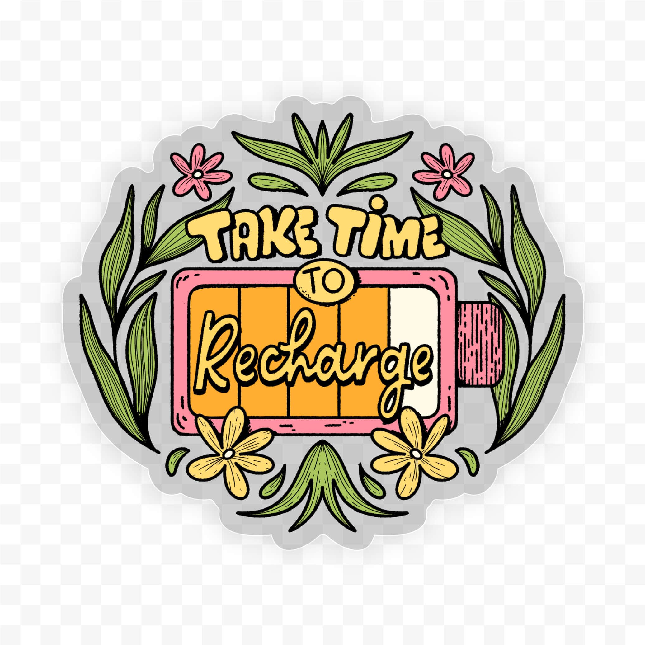  Take time to recharge clear sticker、mySite、elrpsem3k