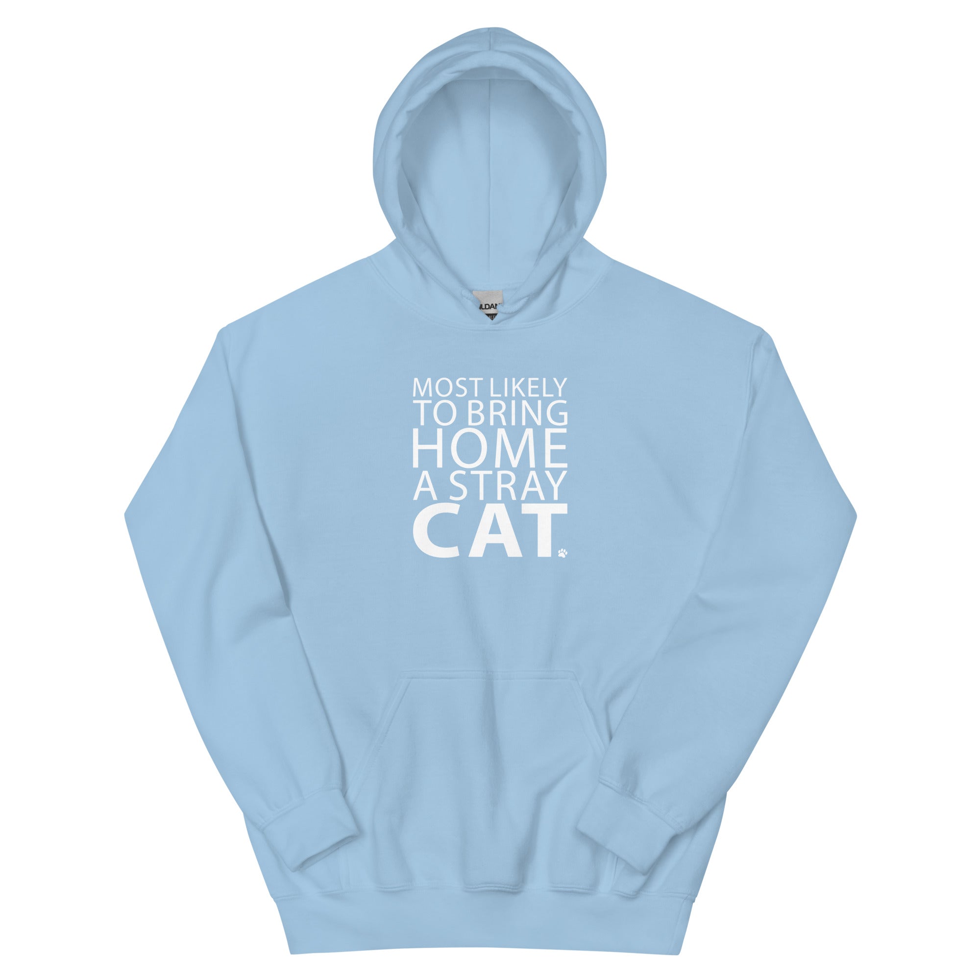 Most Likely To Bring Home A Stray Cat Hoodie、mySite、camillekostekn