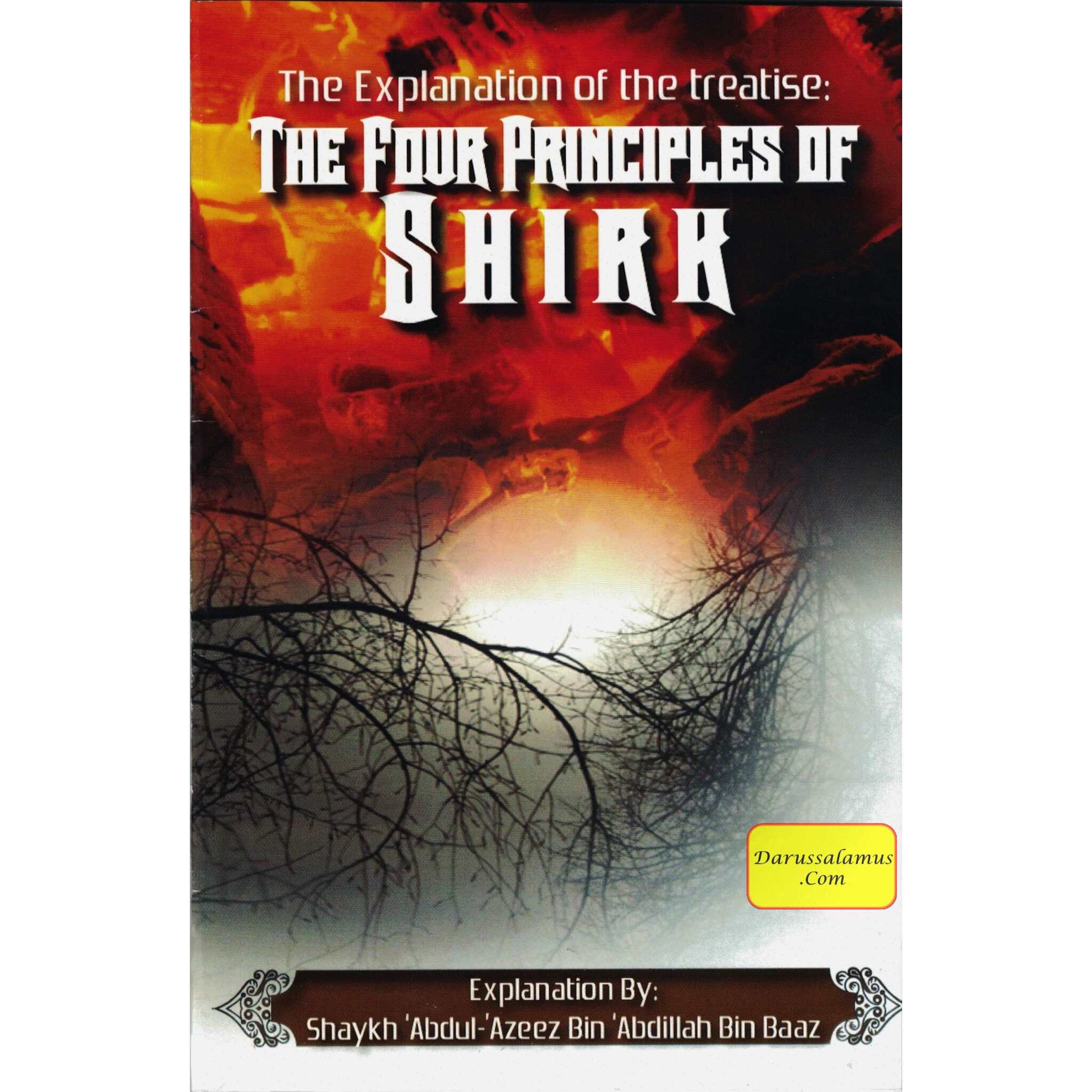 The Explanation of the Treatise The Four Principles of Shirk By Shaykh Ibn Baaz、mySite、topwebapps