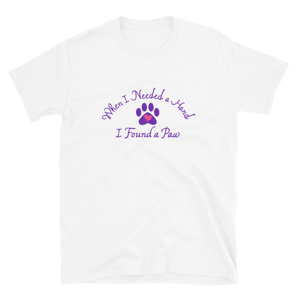 When I Needed a Hand I Found A Paw T-Shirt、mySite、camillekostekn