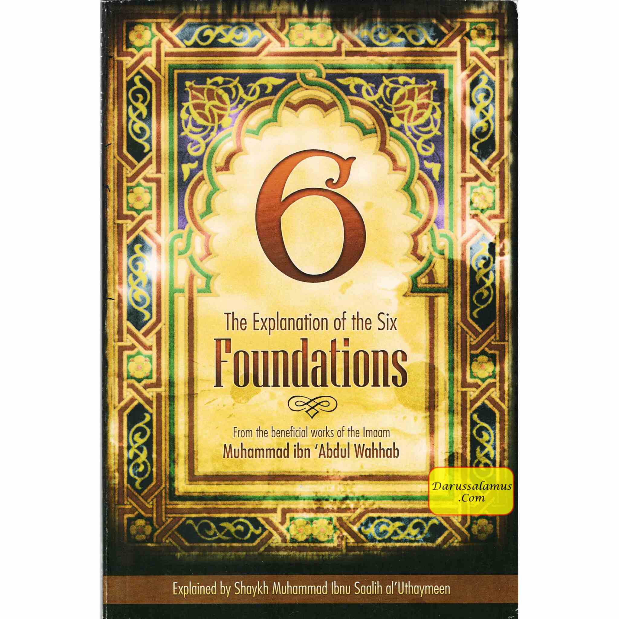The Explanation of the Six Foundations by Muhammad Ibn Abdul Wahhab、mySite、topwebapps