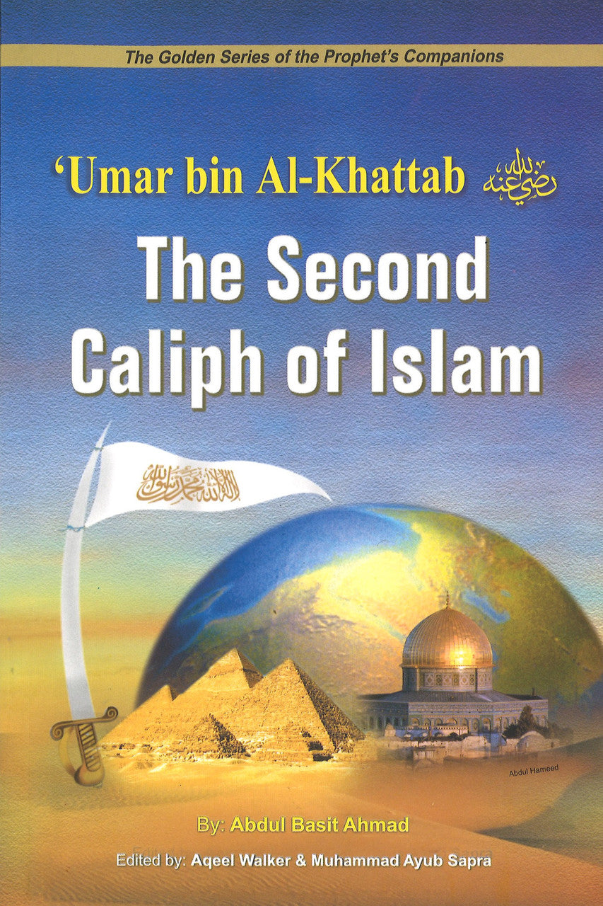 Umar bin Al-Khattab (R): The Second Caliph of Islam - The Golden Series of the Prophet's Companion、mySite、topwebapps