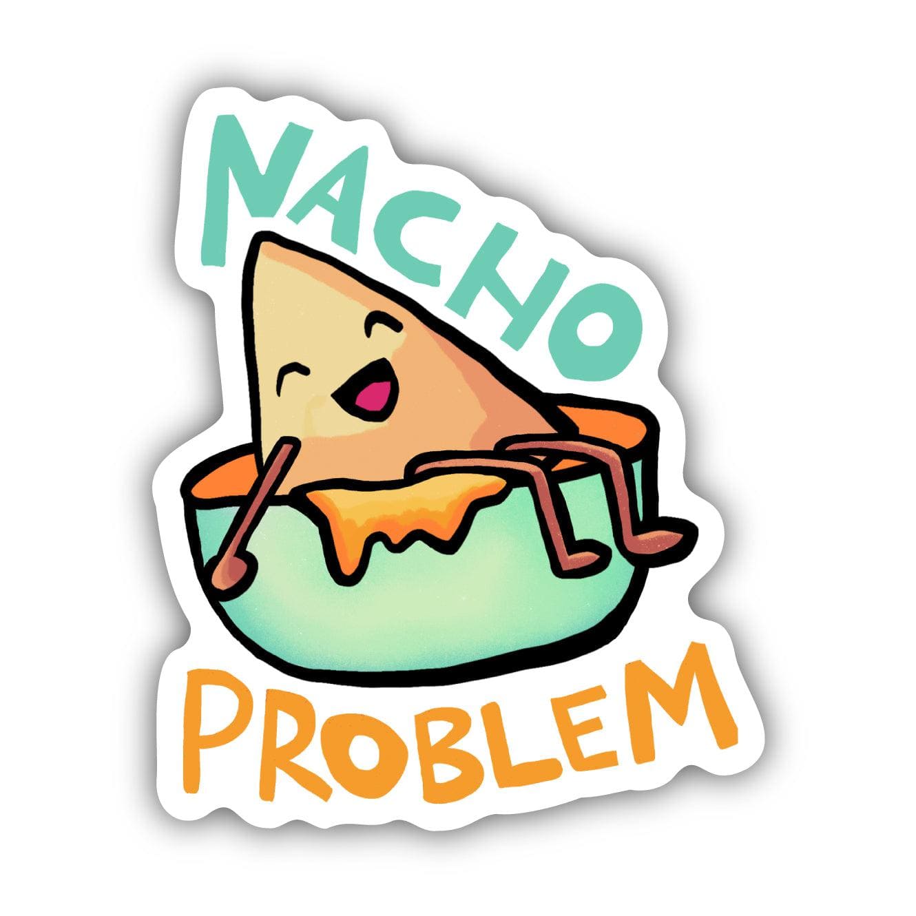  Nacho Problem Food Pun Sticker、mySite、ghnorth