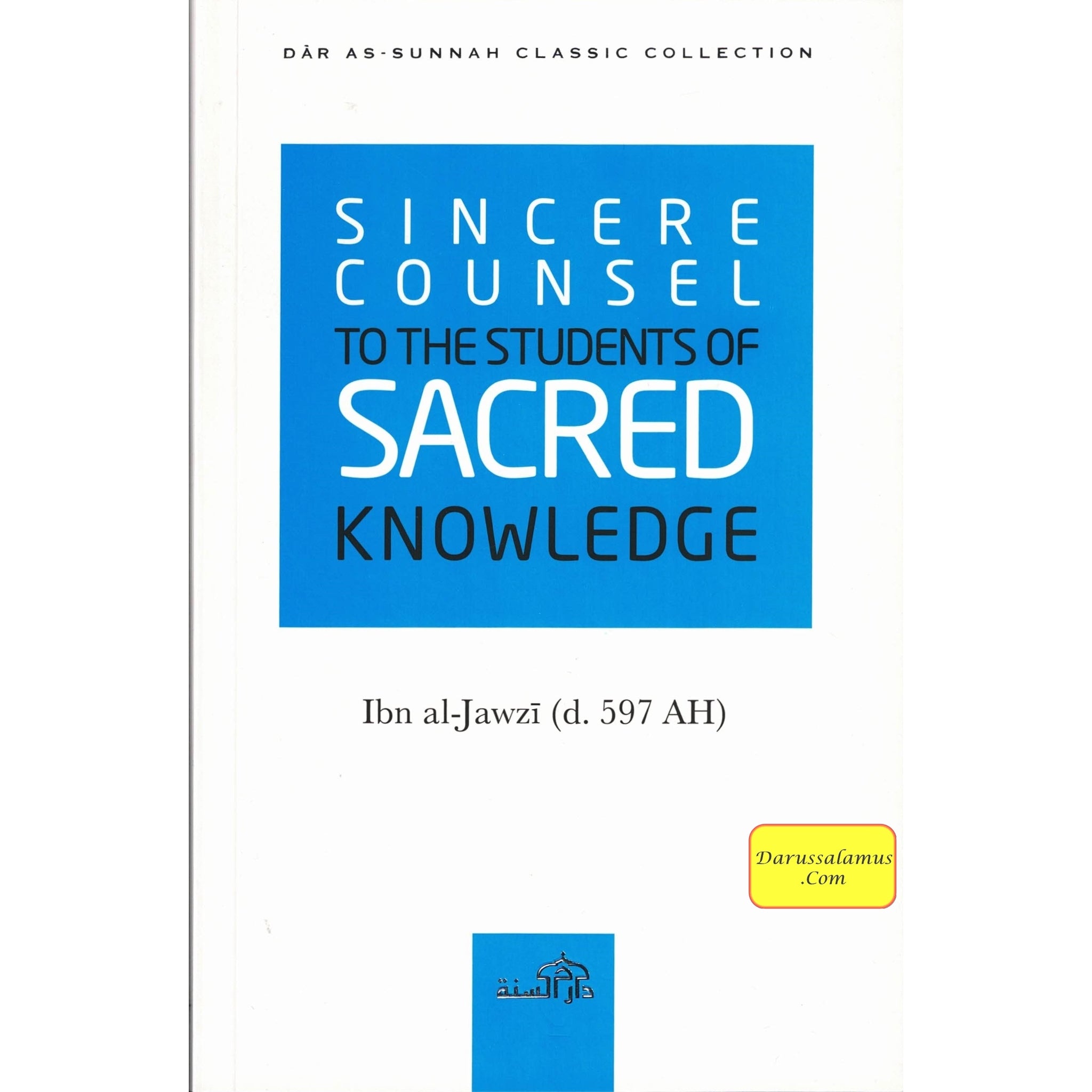 Sincere Counsel to the Seekers of Sacred Knowledge By Ibn Al Jawzi、mySite、topwebapps