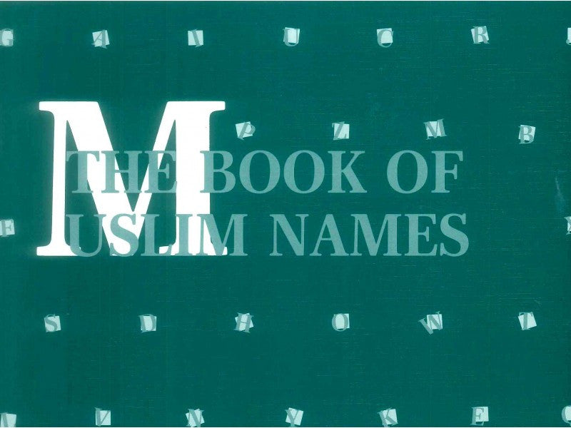 The Book of Muslim Names By Abdul Wahid Hamid、mySite、topwebapps