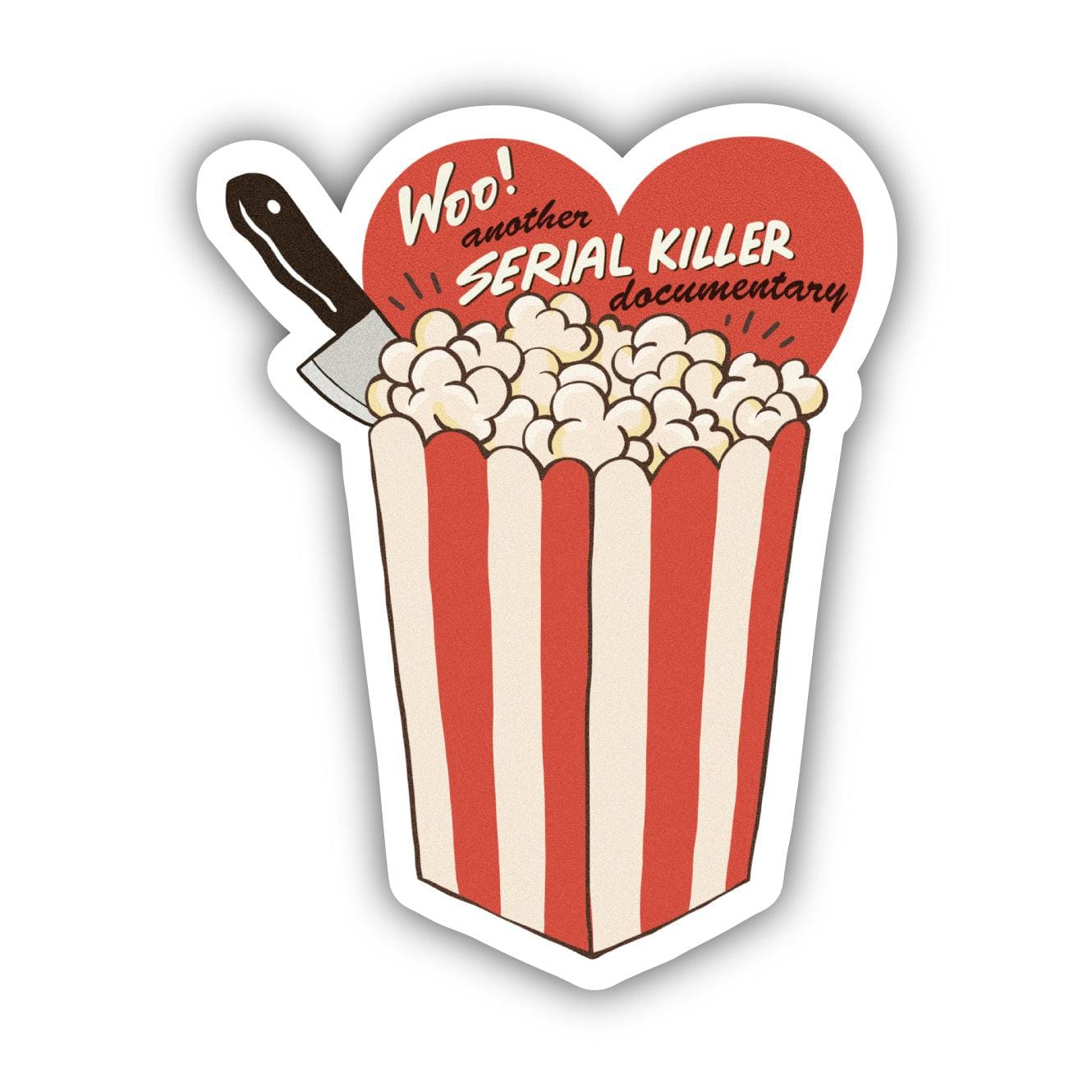  Woo! Another Serial Killer Documentary Sticker、mySite、ghnorth