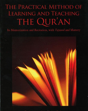 The Practical Method of Learning and Teaching The Quran: Its Memorization and Recitation, with Tajweed and Mastery、mySite、topwebapps