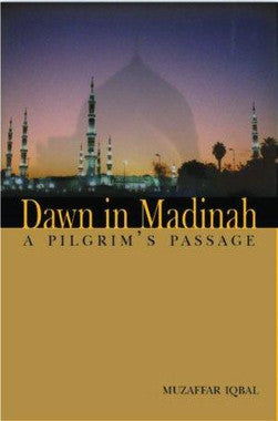 Dawn in Madinah A Pilgrim's Passage、mySite、topwebapps