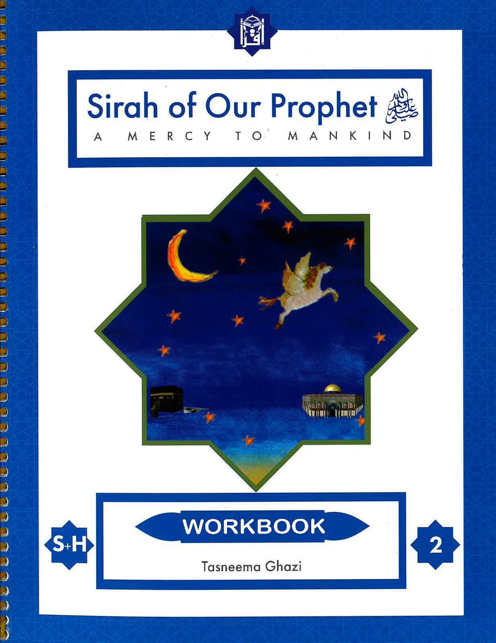 Sirah Of Our Prophet A Mercy To Mankind - Workbook 2、mySite、topwebapps